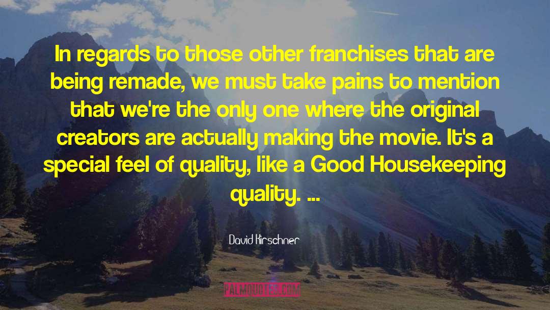 Good Housekeeping quotes by David Kirschner