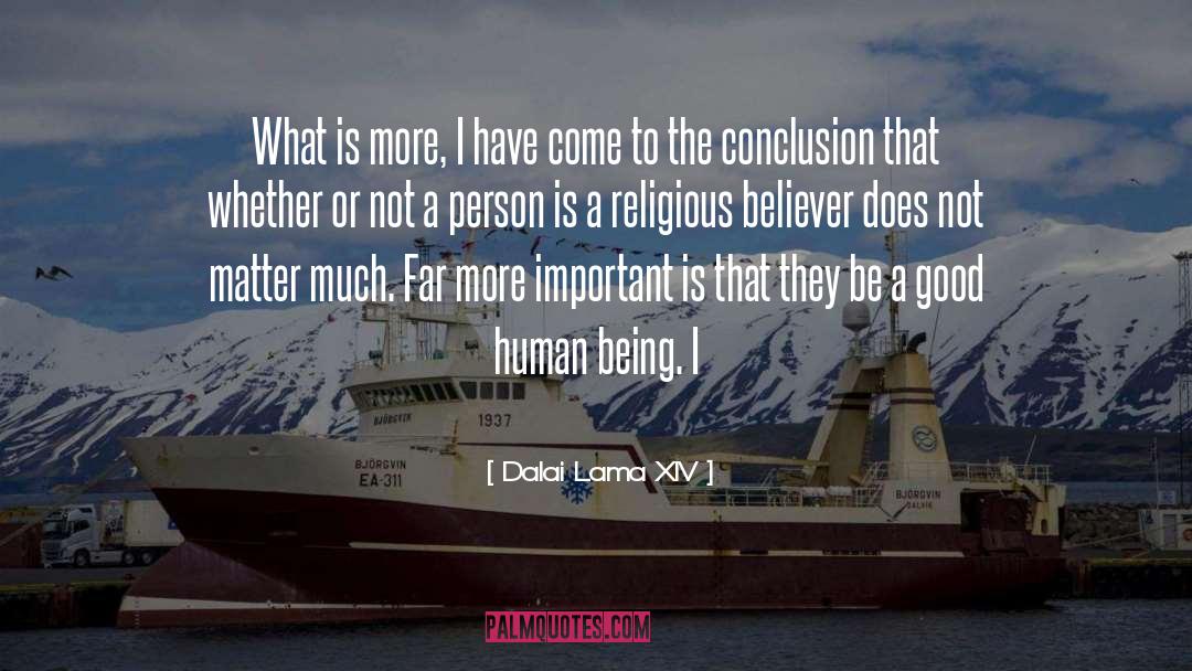 Good Human Being quotes by Dalai Lama XIV