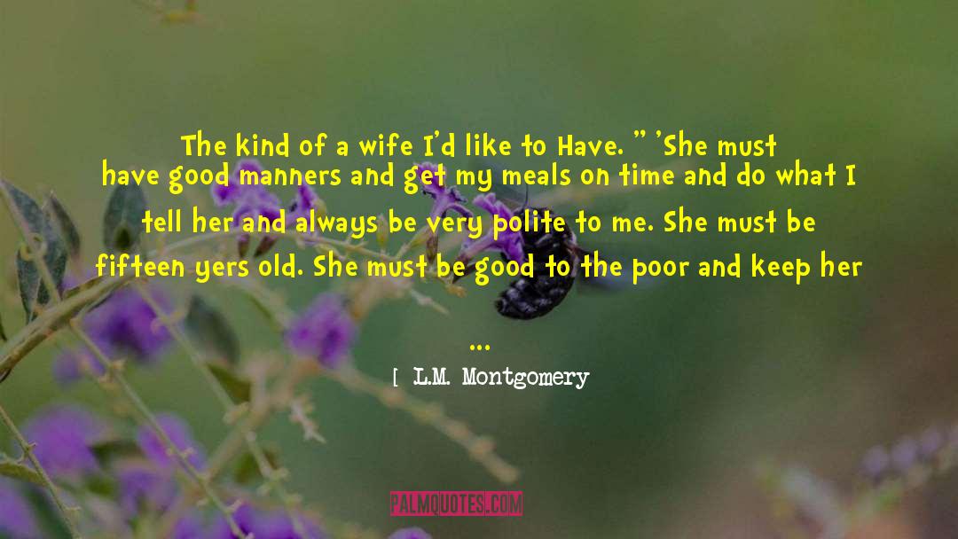 Good Husband quotes by L.M. Montgomery