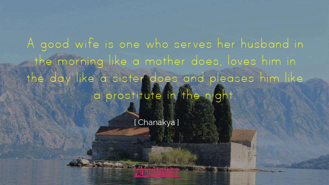 Good Husband quotes by Chanakya