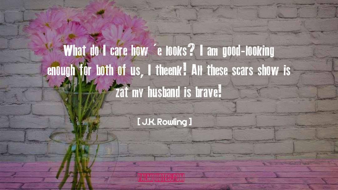 Good Husband quotes by J.K. Rowling