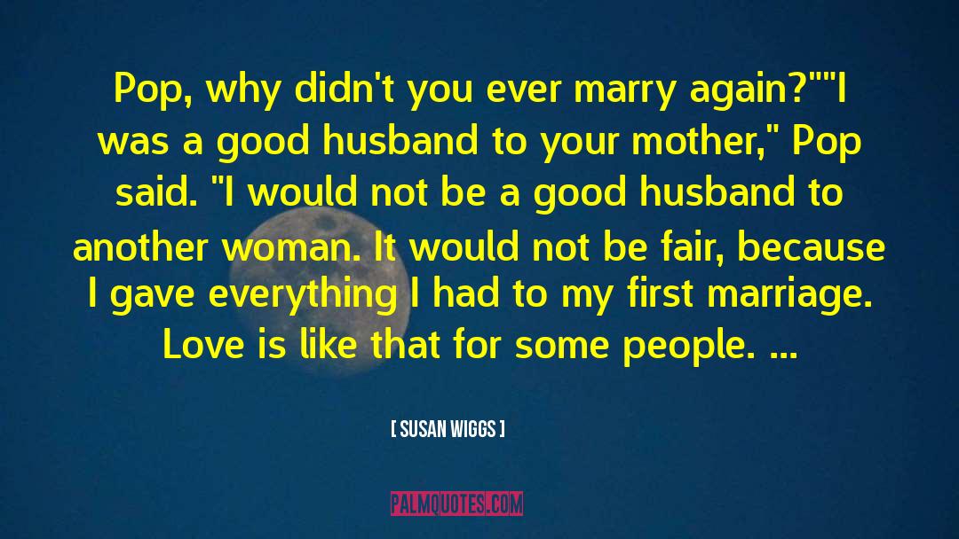 Good Husband quotes by Susan Wiggs