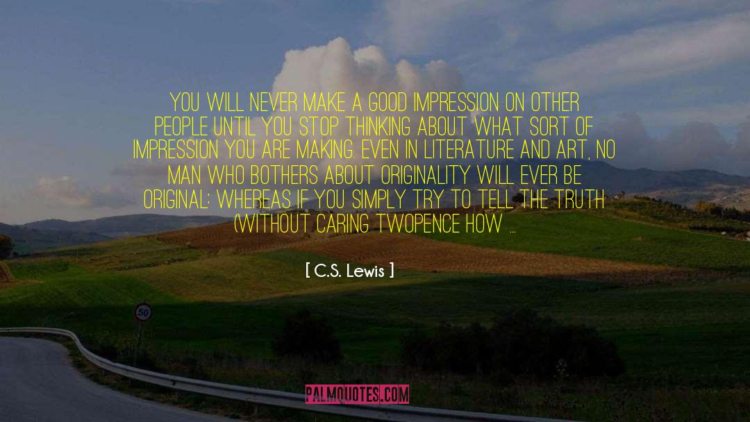 Good Impression quotes by C.S. Lewis