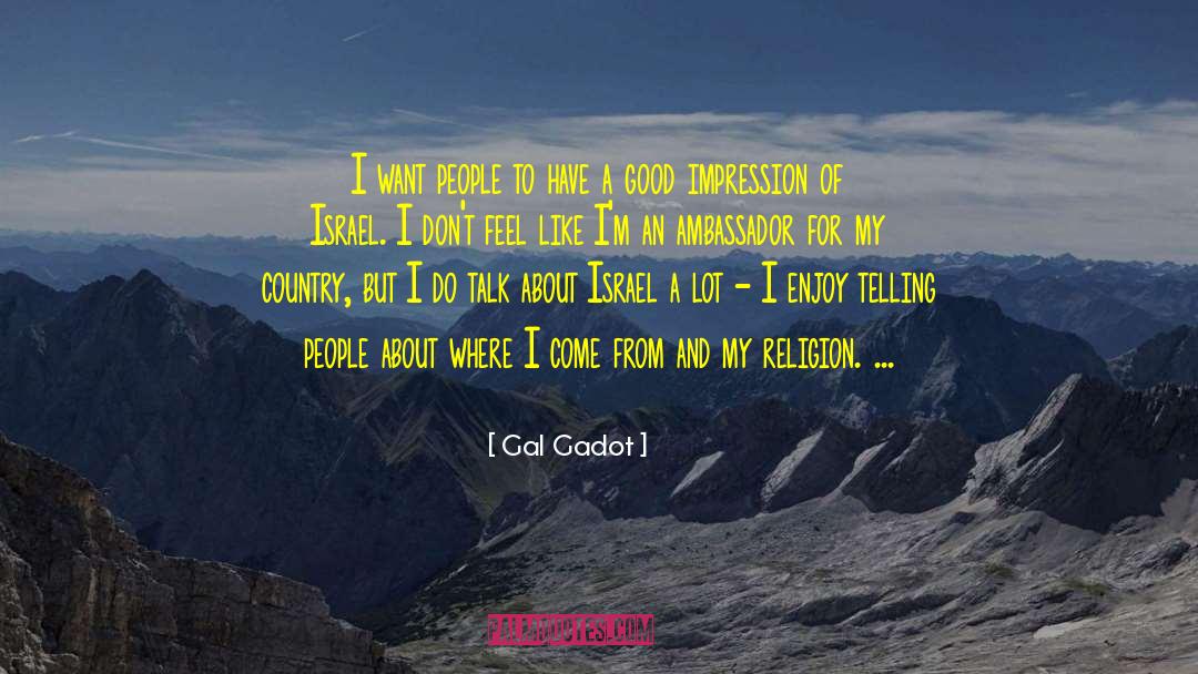 Good Impression quotes by Gal Gadot