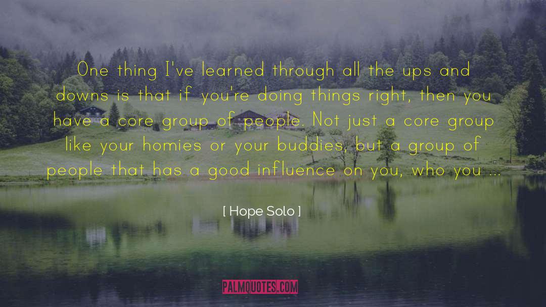 Good Influence quotes by Hope Solo
