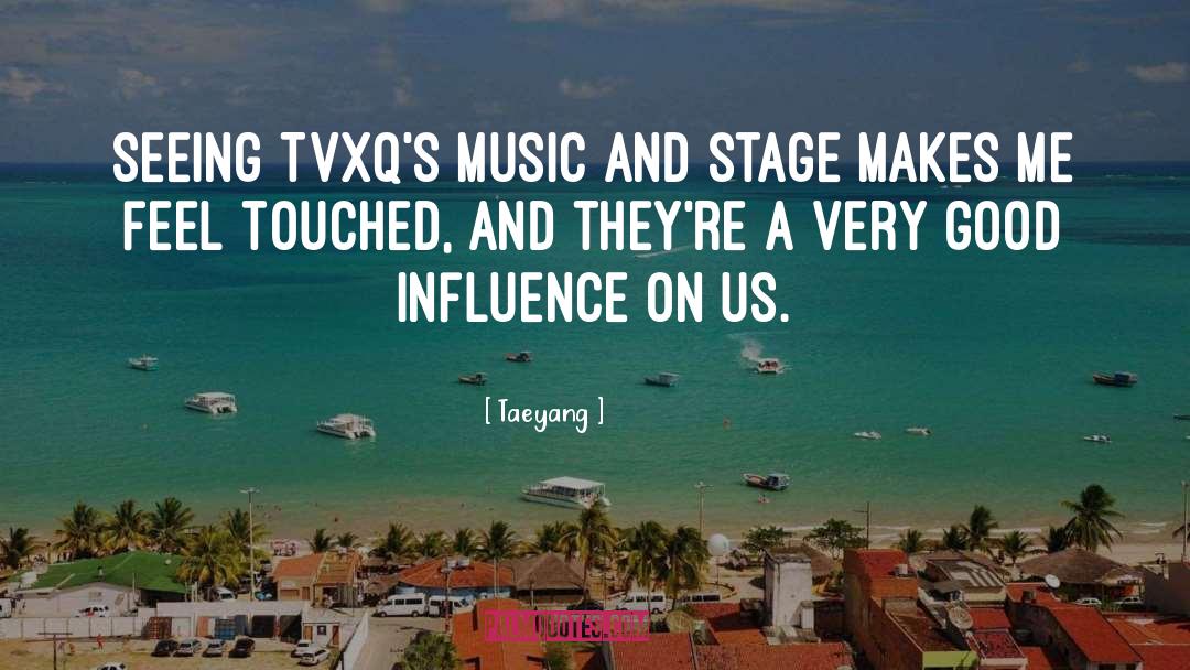 Good Influence quotes by Taeyang