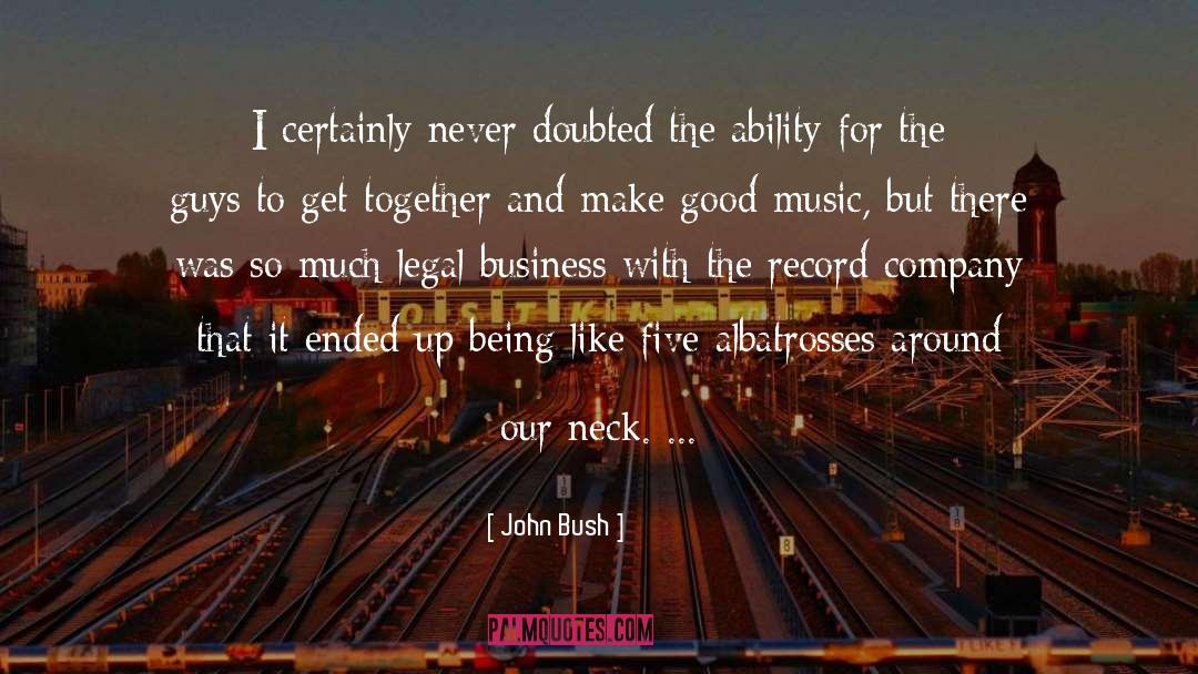 Good John Muir quotes by John Bush