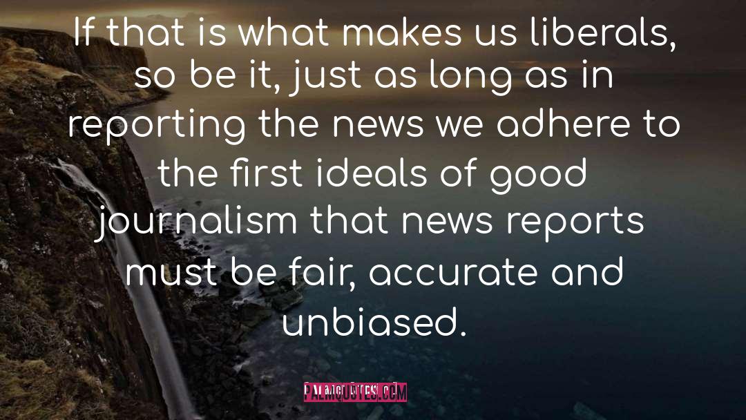 Good Journalism quotes by Walter Cronkite