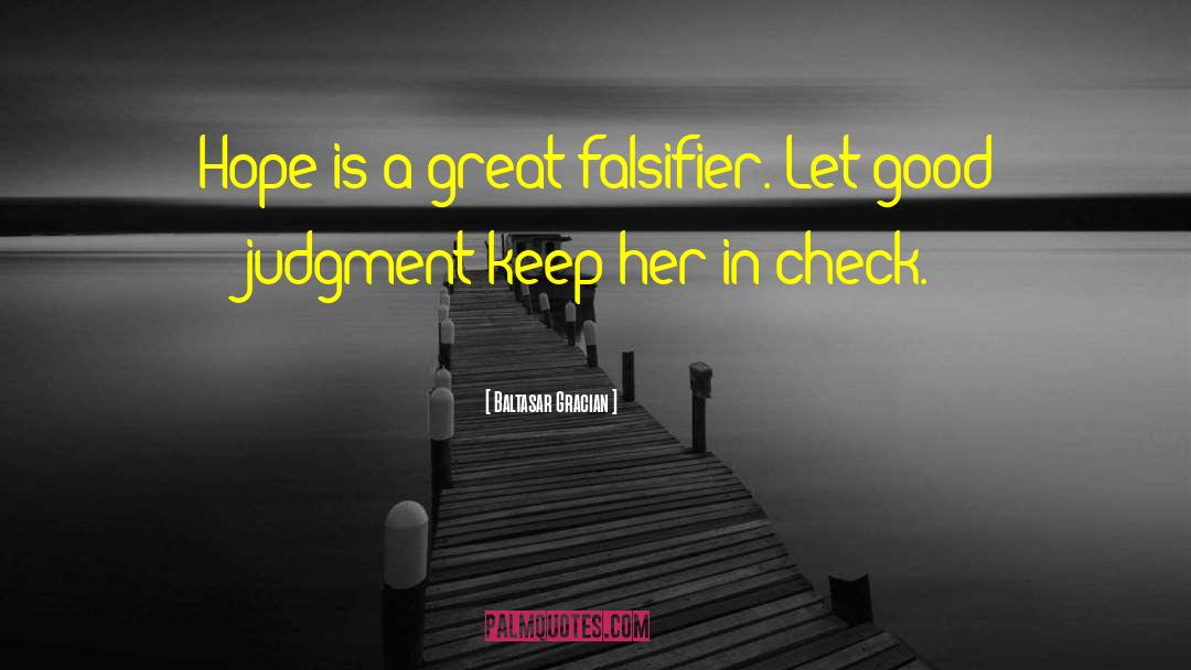 Good Judgment quotes by Baltasar Gracian