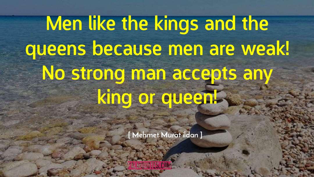 Good Kings quotes by Mehmet Murat Ildan