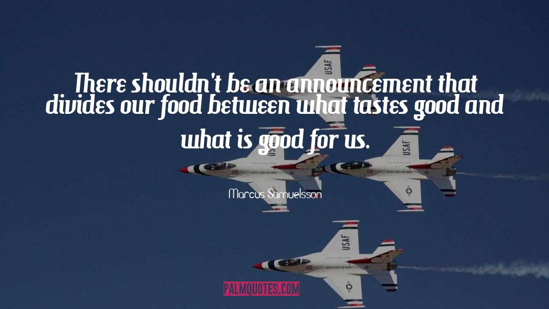 Good Knowledge quotes by Marcus Samuelsson