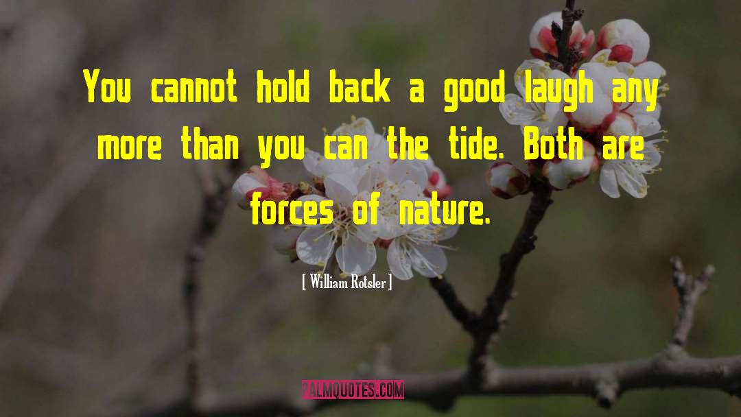 Good Laugh quotes by William Rotsler