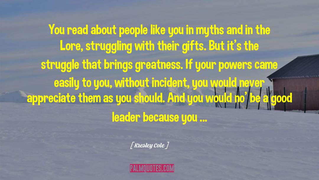 Good Leader quotes by Kresley Cole