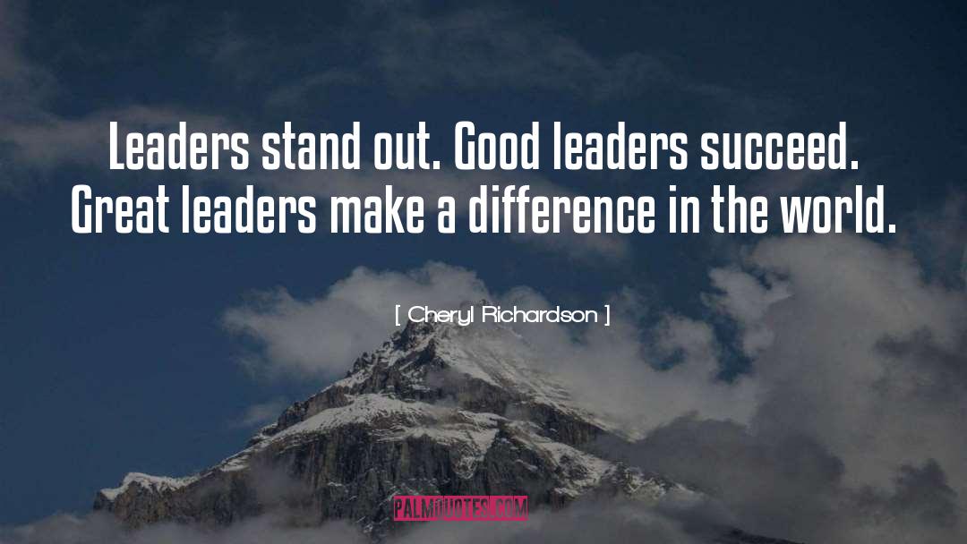 Good Leader quotes by Cheryl Richardson