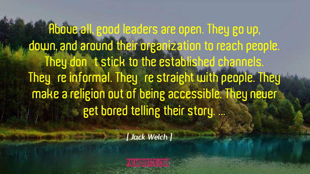 Good Leaders quotes by Jack Welch