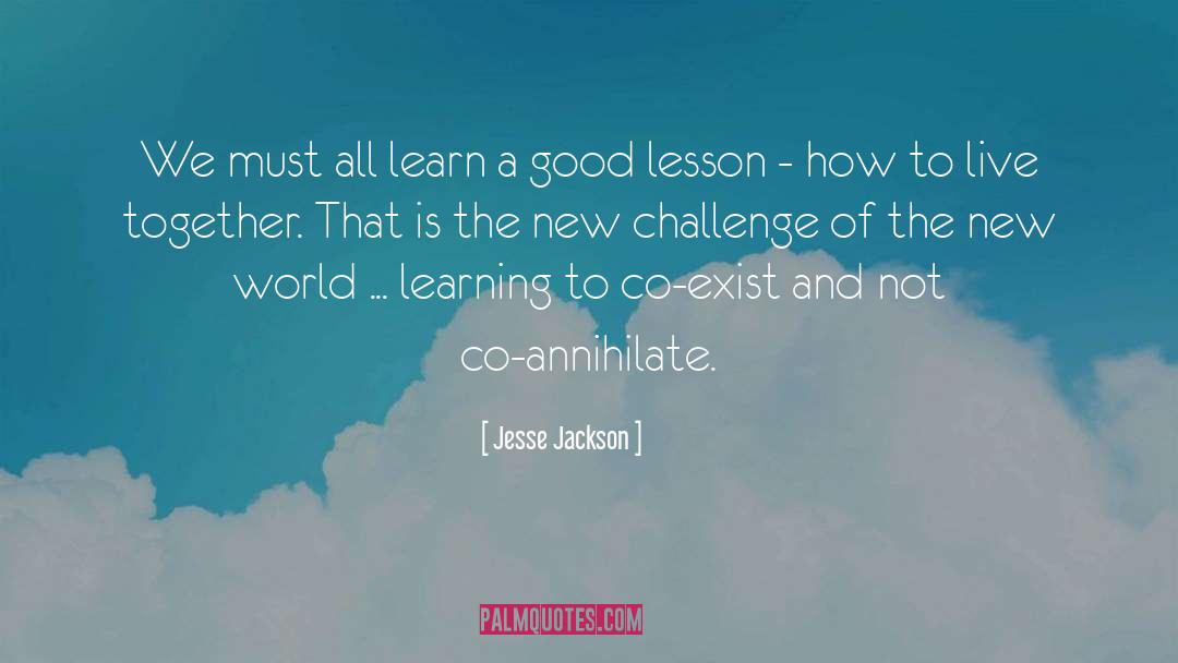 Good Lesson quotes by Jesse Jackson