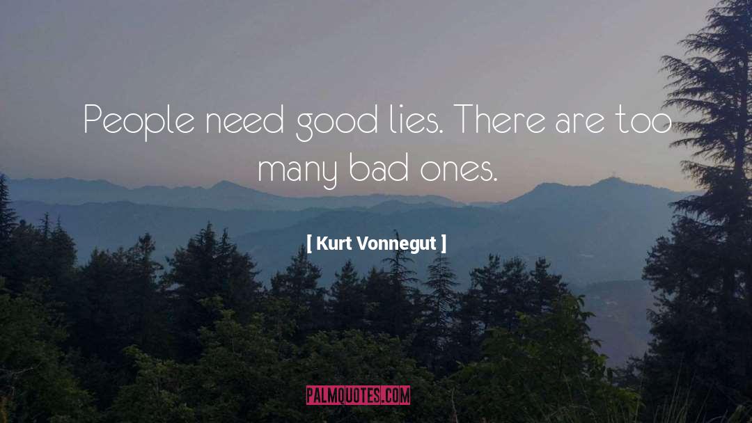 Good Lies quotes by Kurt Vonnegut