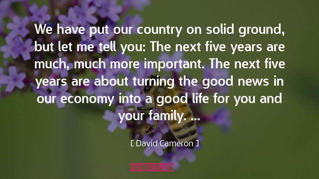 Good Life quotes by David Cameron