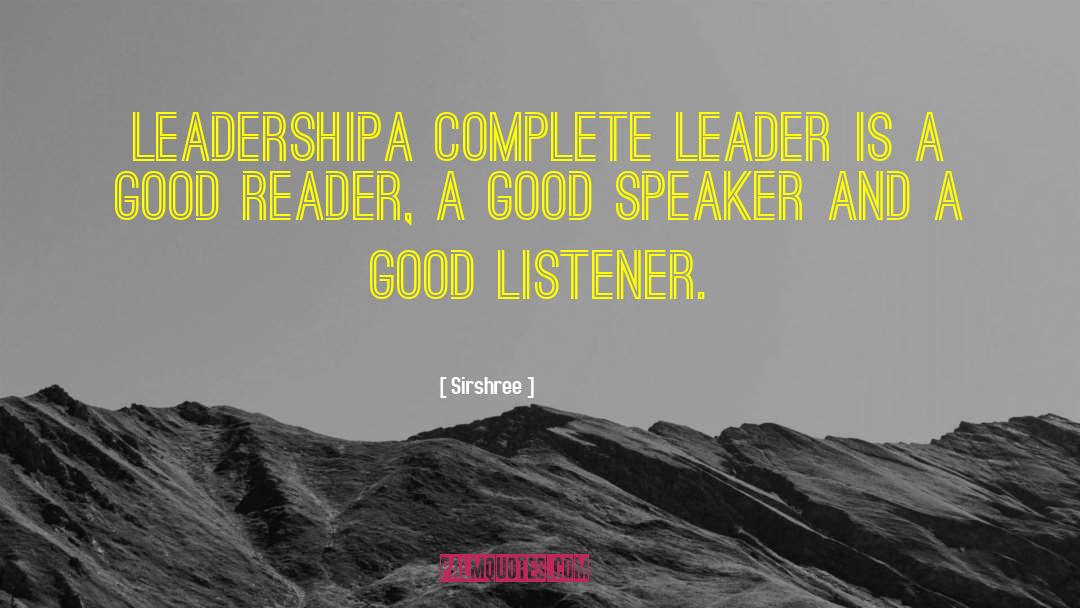 Good Listener quotes by Sirshree