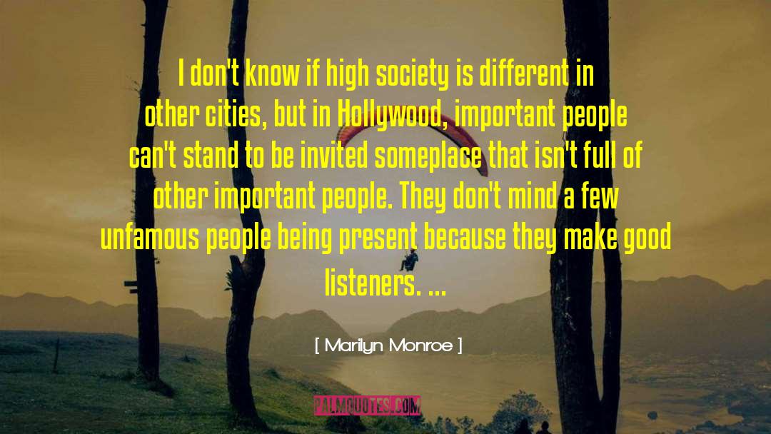 Good Listener quotes by Marilyn Monroe