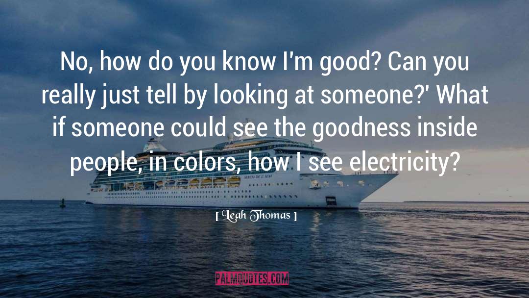 Good Looking Guys quotes by Leah Thomas