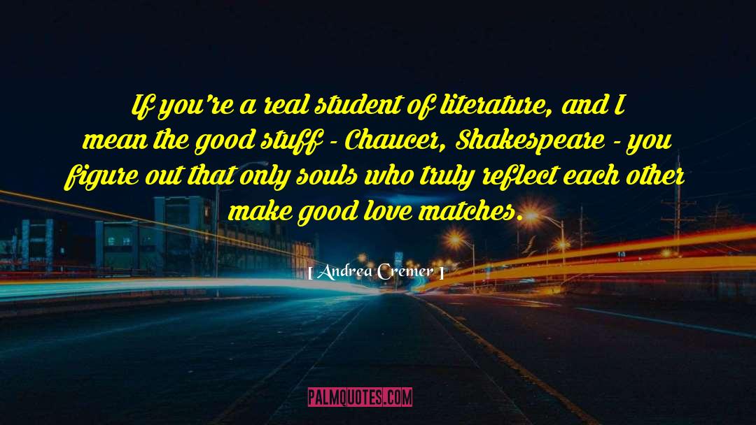 Good Love quotes by Andrea Cremer