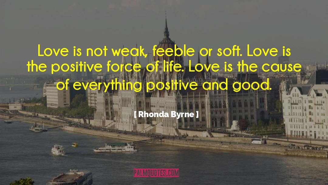 Good Love quotes by Rhonda Byrne