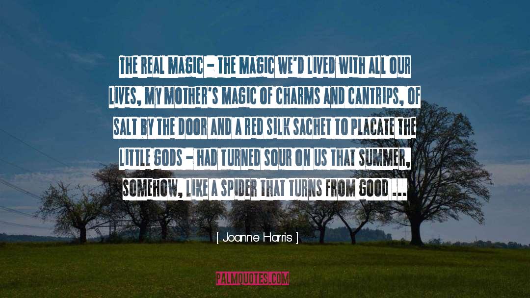 Good Luck Charms quotes by Joanne Harris