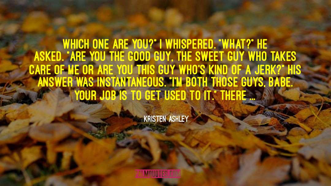 Good Lyric quotes by Kristen Ashley