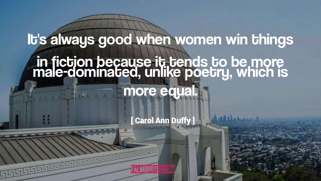 Good Male Love quotes by Carol Ann Duffy