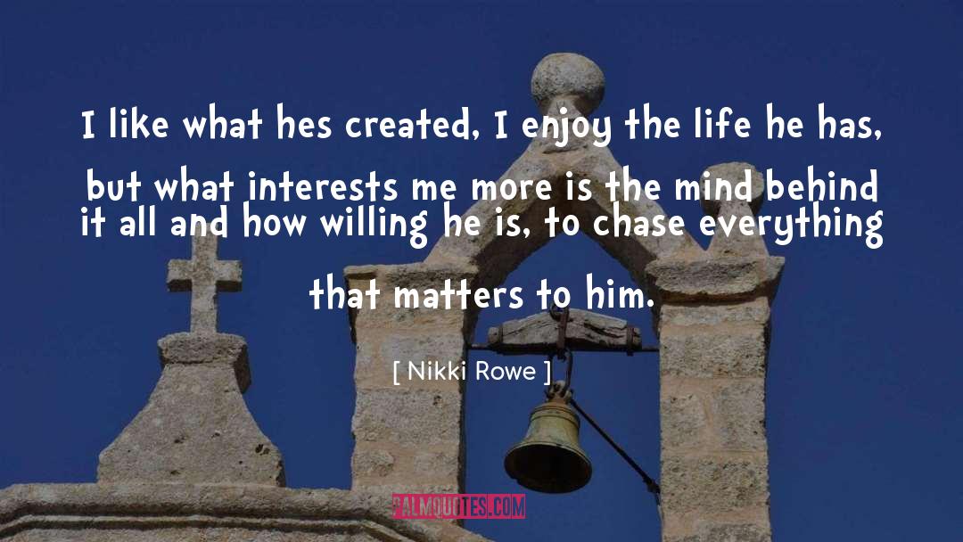 Good Male Love quotes by Nikki Rowe