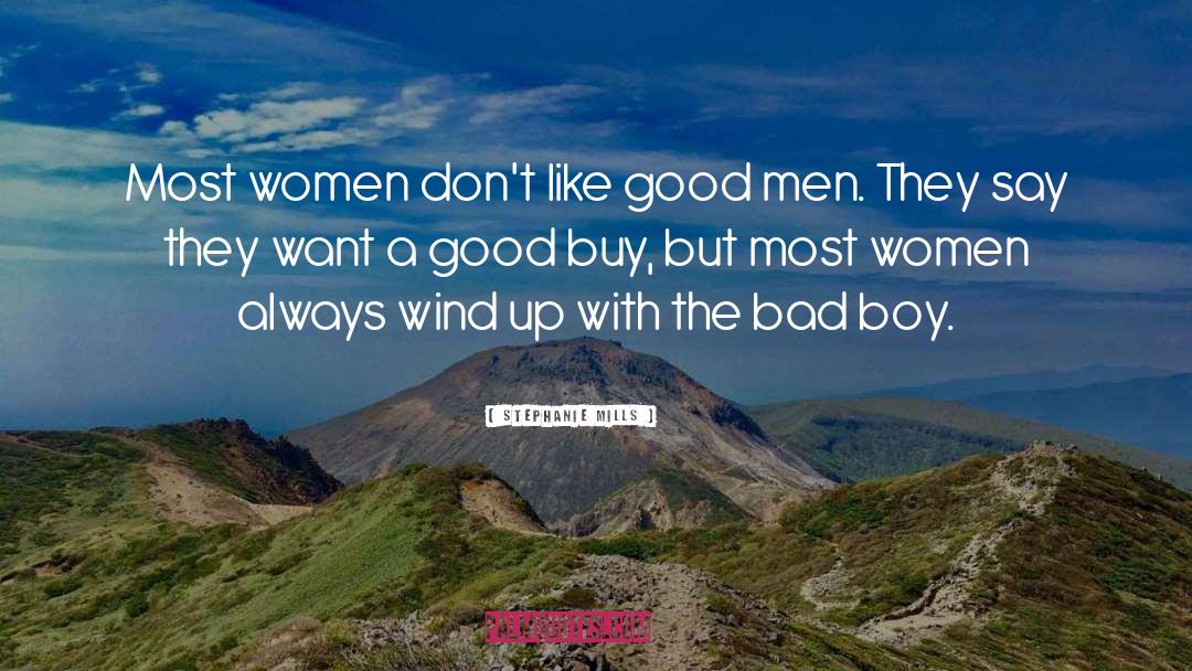 Good Man quotes by Stephanie Mills