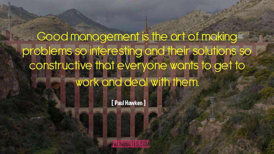 Good Management quotes by Paul Hawken
