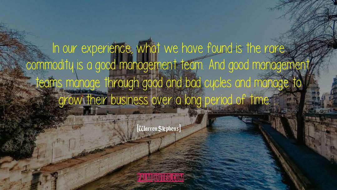Good Management quotes by Warren Stephens