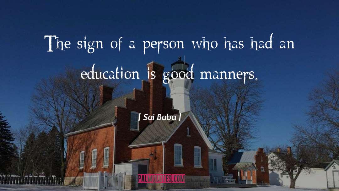 Good Manners quotes by Sai Baba