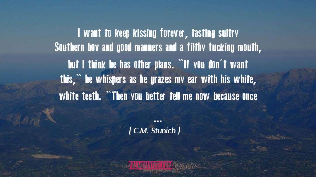 Good Manners quotes by C.M. Stunich