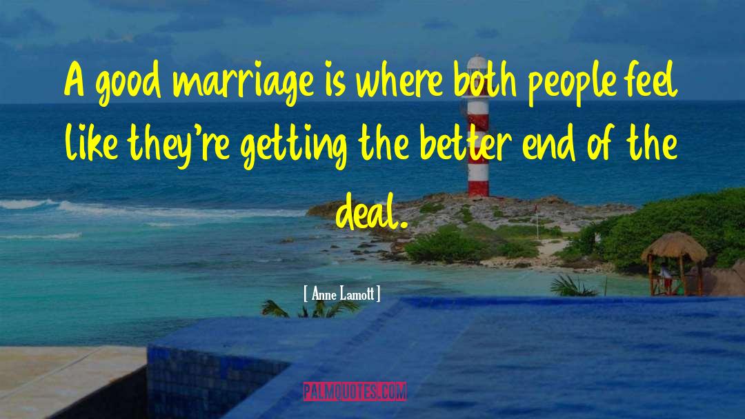 Good Marriage quotes by Anne Lamott