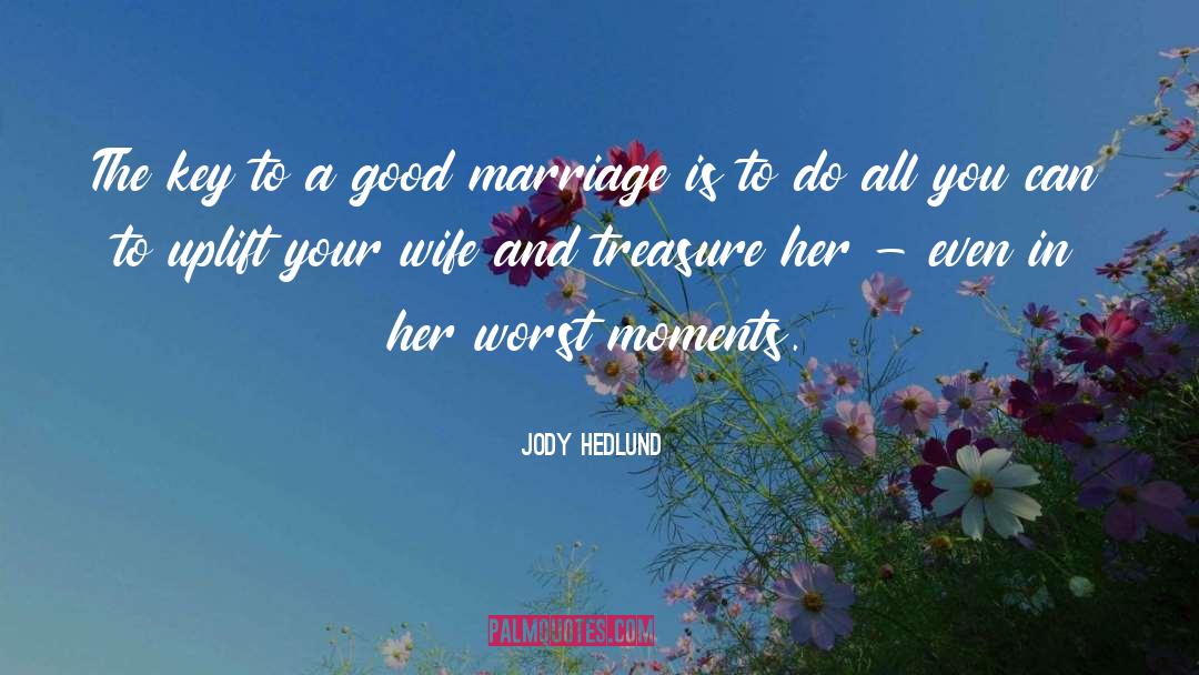 Good Marriage quotes by Jody Hedlund