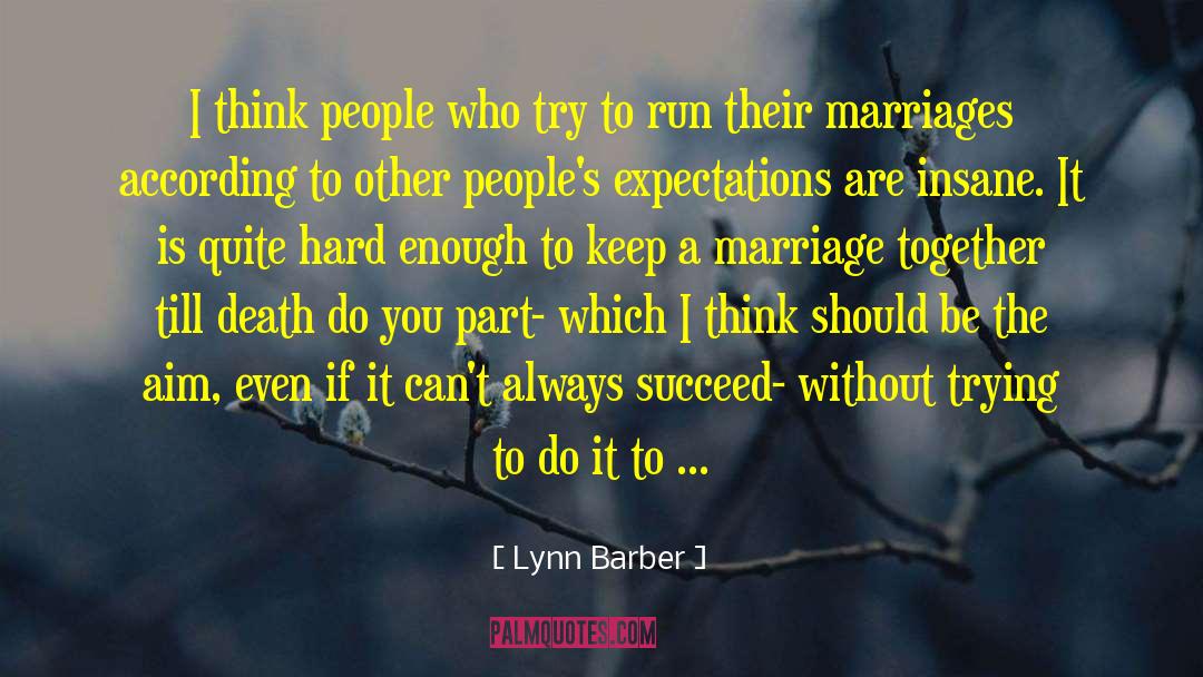 Good Marriage quotes by Lynn Barber