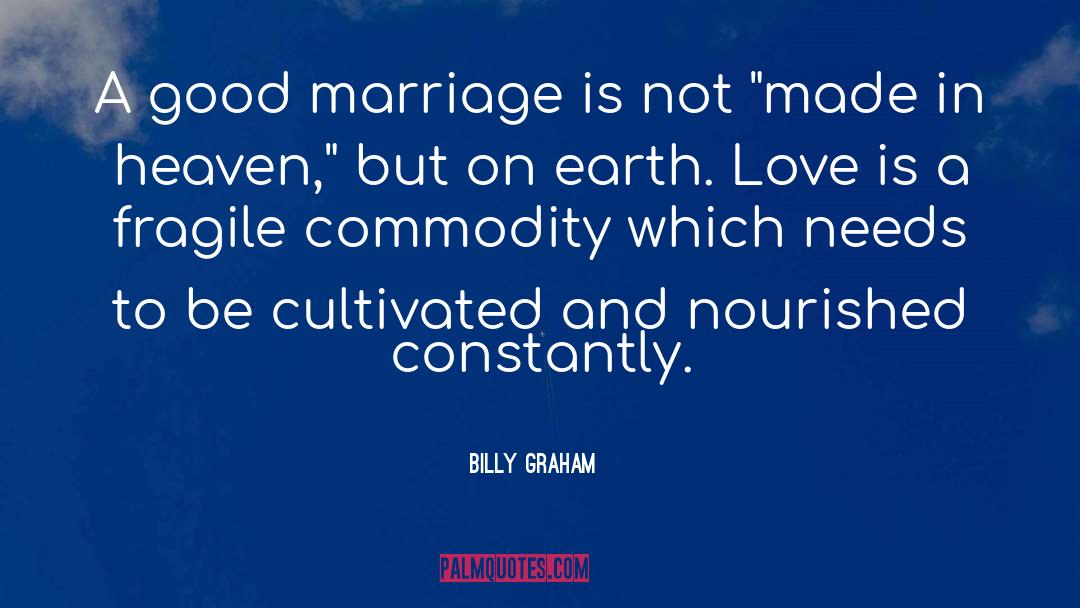 Good Marriage quotes by Billy Graham