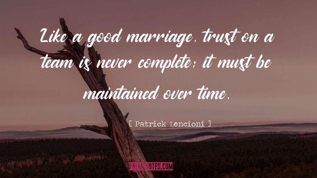 Good Marriage quotes by Patrick Lencioni