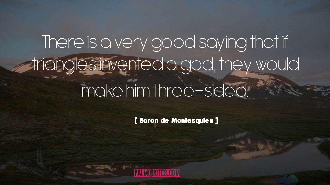 Good Meals quotes by Baron De Montesquieu