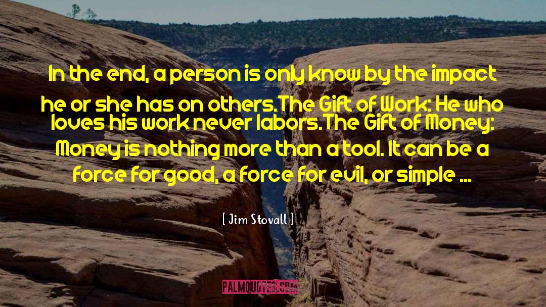 Good Medicine quotes by Jim Stovall