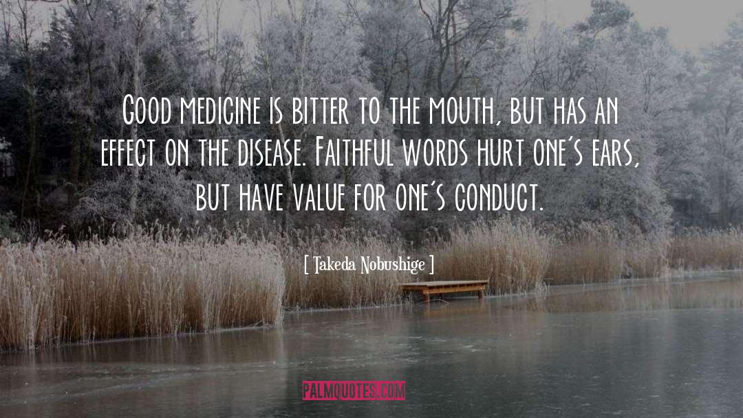 Good Medicine quotes by Takeda Nobushige