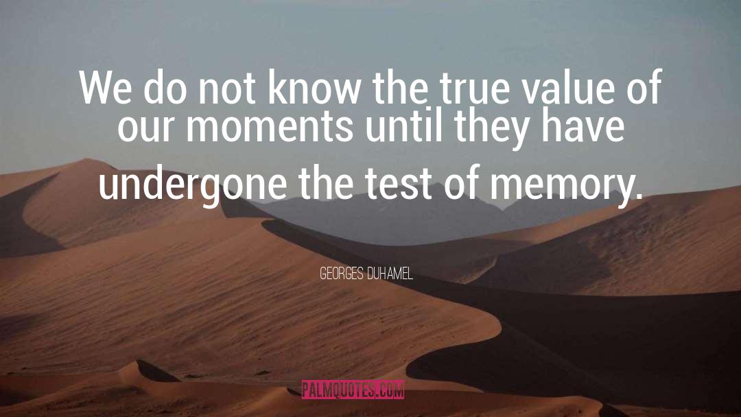 Good Memories quotes by Georges Duhamel