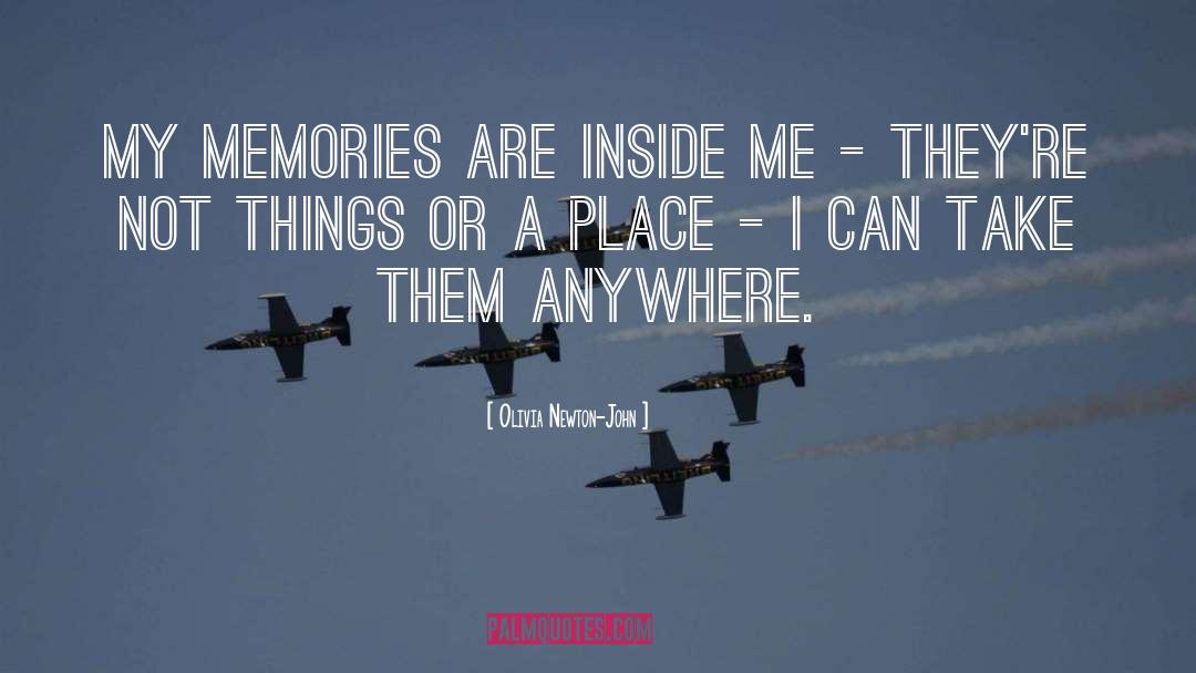 Good Memories quotes by Olivia Newton-John