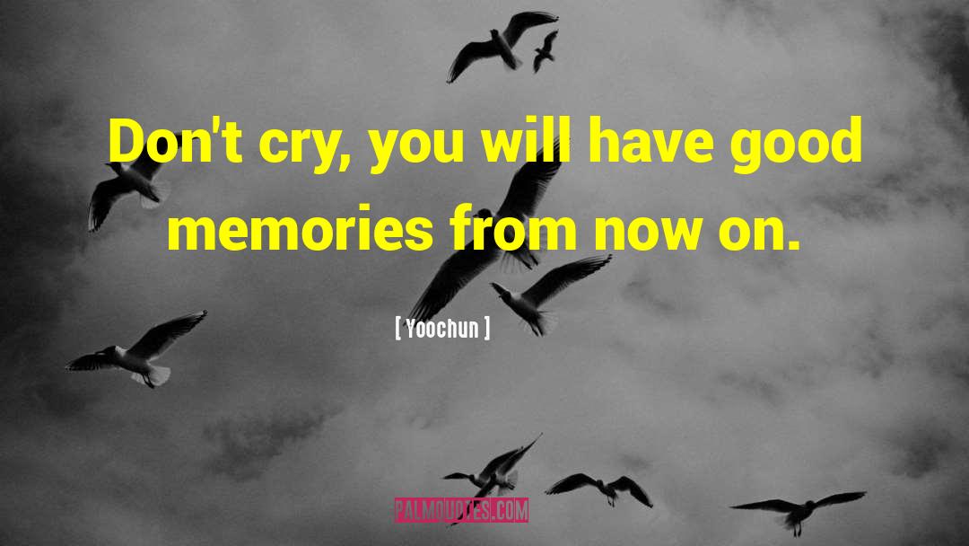 Good Memories quotes by Yoochun