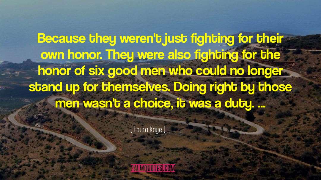 Good Men quotes by Laura Kaye