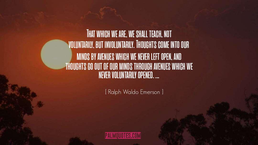 Good Mind quotes by Ralph Waldo Emerson