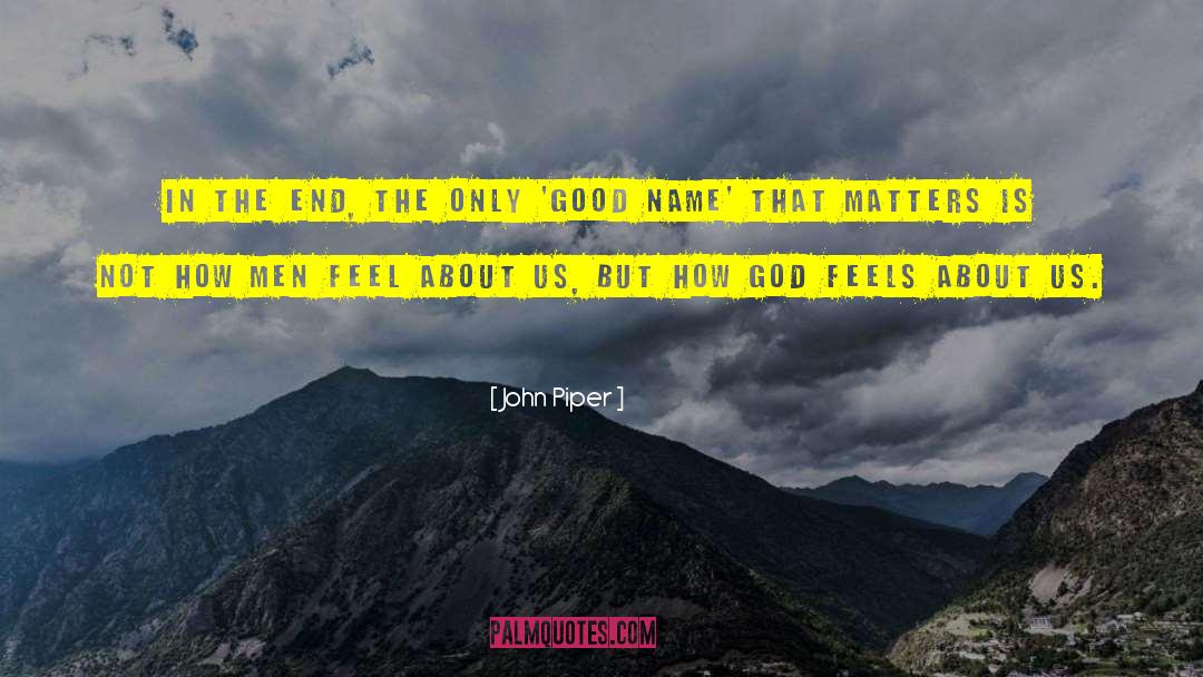 Good Mistakes quotes by John Piper